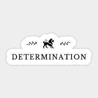 design of a lion and the word (determination) Sticker